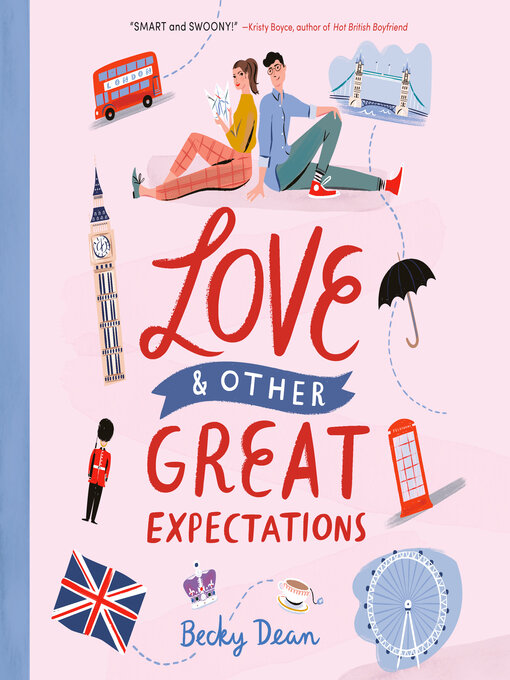Title details for Love & Other Great Expectations by Becky Dean - Available